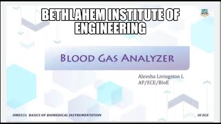 Blood Gas Analyzer OMD551 Basics of Biomedical InstrumentationIII ECE  Bethlahem Institute of Eng [upl. by Eiramave]