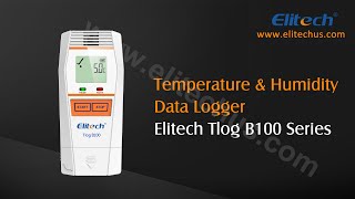 Elitech Tlog B100 Series Temperature Data Logger [upl. by Conall]