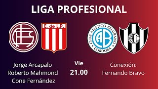 🔴 LANUS vs ESTUDIANTES LP conexión BELGRANO CBA vs CENTRAL CBA  LIGA PROFESIONAL  EN VIVO [upl. by Uriiah]