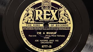 Joe Haymes and His Orchestra  Ise a Muggin 1936 [upl. by Higgins]