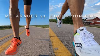 Metaracer vs Endorphin Pro [upl. by Adnole]