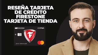 Firestone Tarjeta de Crédito Revisión de la Tarjeta de Grandes Almacenes [upl. by Naicul]