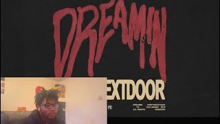 PARTYNEXTDOOR  Dreamin  REACTION [upl. by Rush]