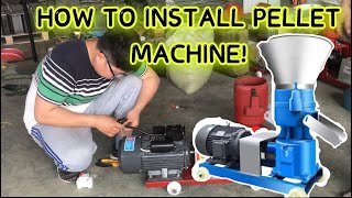 PAANO I SET UP ANG PELLETIZER MACHINE  FEEDS PELLET MACHINE COMPLETE GUIDE [upl. by Deborath]