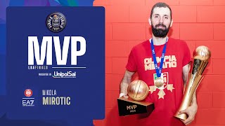 MVP Unipolsai  Nikola Mirotic  LBA Finals 2024 [upl. by Lac724]