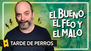 Análisis El bueno el feo y el malo de Sergio Leone  TARDE DE PERROS S03E08 FlixOle [upl. by Anazus235]