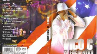 10 Vico C en vivo  La Inglesa Live [upl. by Anitsyrc67]