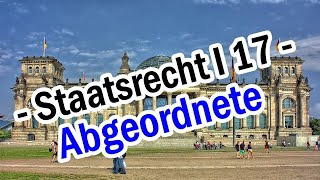 Staatsrecht I 17  Die Abgeordneten des Bundestages [upl. by Kellen]