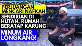 Hebat Pak Marzuki Perjuangan Berat Mencari Uang Untuk Keluarga Sampai Rela Minum Air Dari Longkang [upl. by Dinnage]