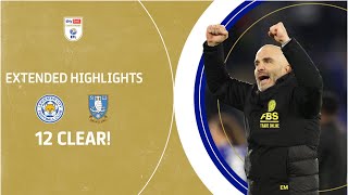 12 CLEAR  Leicester City v Sheffield Wednesday extended highlights [upl. by Rae]