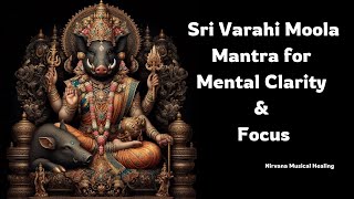 Sri Varahi Moola Mantra A Pathway to Mental Clarity and Focus varaha varahimantram mentalclarity [upl. by Argella]