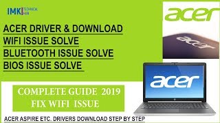 Acer laptop Drivers amp Download 2021 Wifi DriverBluetooth DriverBios Driver etc [upl. by Eirruc965]