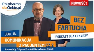 Komunikacja z pacjentem cz1 [upl. by Tolliver385]