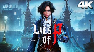 LIES OF P All Cutscenes Full Game Movie 4K 60FPS Ultra HD [upl. by Otreblanauj607]