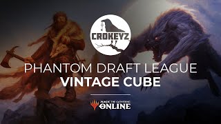 Vintage Cube Phantom Draft League  CROKEYZ MTGO [upl. by Bart742]