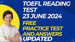 TOEFL Reading Practice Test With Answers 23 Jun 2024 [upl. by Barnes]