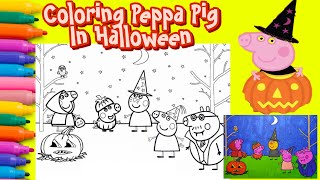 👻Peppa Pig Familly Halloween coloring pages🎃Halloween Special halloween peppapig happy [upl. by Quent879]