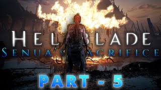 Hellblade Senuas Sacrifice GameplayWalkthrough  No Commentary  Part 5 1080p 60fps on Ultra [upl. by Andra]