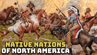 The Great Native Nations of North America  Apache  Sioux  Navajo  Comanche  Iroque [upl. by Yroffej]