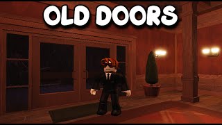 OLD DOORS UPDATE [upl. by Ynoep514]