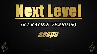 Next Level  aespa KaraokeInstrumental Band Version [upl. by Berkman260]