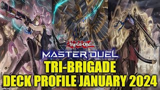 TRIBRIGADE MASTER DUEL DECK PROFILE JANUARY 2024 YUGIOH [upl. by Atok]