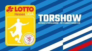 Torshow Eintracht Stadtallendorf  TSV Steinbach Haiger II I LOTTO Hessenliga [upl. by Eelannej224]