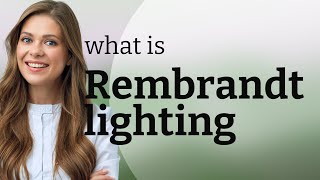 Unlocking the Mystery of Rembrandt Lighting [upl. by Hammock557]