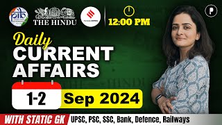 12 Sep Current Affairs 2024  Daily Current Affairs  Current Affairs Today [upl. by Liv]