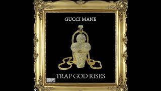 GUCCI MANE TRAP GOD RISES FULL MIXTAPE NEW 2024 [upl. by Llebanna]