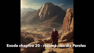 Exode Chapitre 20  Résumé  Les dix Paroles [upl. by Tillio]