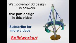 watt governor five part design in solidwork [upl. by Kris185]