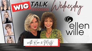 Wig Talk LIVE Unboxing of the New Ellen Wille Hi Power Fall 2023Melody Music Time amp Heaven [upl. by Saretta]