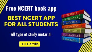 NCERT Books amp Solutions 202324  Best NCERT APP for all students  2024 NCERT Books amp Solutions [upl. by Paola]