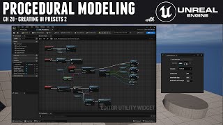 Procedural Modeling with Unreal 5  Ch 20 Creating UI Presets 2 [upl. by Elocim954]