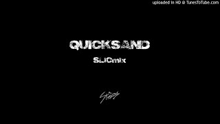 Quicksand  Morray SLiCmix [upl. by Stevie88]