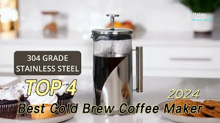 TOP 4 Best Cold Brew Coffee Maker 2024 [upl. by Izzy]