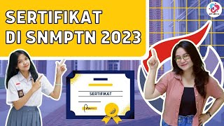 15 JENIS SERTIFIKAT YANG BISA DILAMPIRKAN DI SNMPTN 2023  TIPS SNMPTN 2023 [upl. by Bobbee]