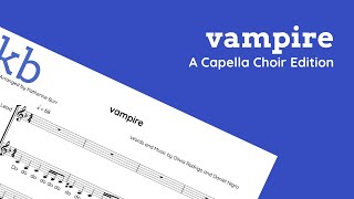 vampire  SSA a cappella Choir arrangement  Olivia Rodrigo [upl. by Dabbs817]