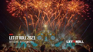 Let It Roll 2023  Official Aftermovie [upl. by Adnohsek885]