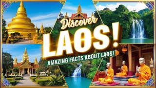 Laos Unveiled Discover Its Area Population Hidden Treasures and Rich Culture [upl. by Bonny]