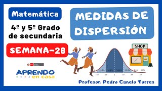 MEDIDAS DE DISPERSIÓN  APRENDO EN CASA PARA 4to Y 5to DE SECUNDARIA [upl. by Janis361]