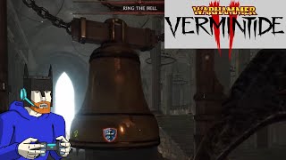 What happens if I ring the bell  Warhammer Vermintide 2 Part 4 [upl. by Felizio932]