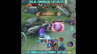 CICI VS ESMERALDA 1 HIT DELETE MLBB🔥 mlbbshorts mlbbhighlights mlbbcreatorcamp mlbb shorts [upl. by Esaele607]