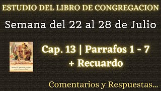 ESTUDIO DE LIBRO DE CONGREGACIÓN ✅ SEMANA DEL 22 AL 28 DE JULIO [upl. by Valdis]