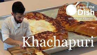 Cheesy Khachapuri with Nathan Kibarian [upl. by Annaoy]