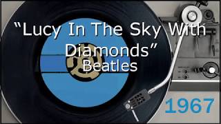 1967  Beatles  Lucy In The Sky WIth Diamonds  Lyrics Video [upl. by Collins]