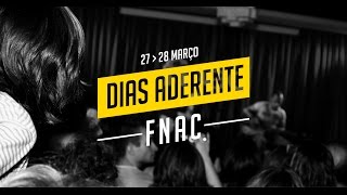 Dias Aderente Fnac [upl. by Swisher]