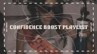 You Glow Different When You Know It Confidence Boost Playlist ✨  Timestamps [upl. by Angle]