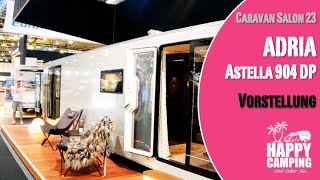 Caravan Salon 2023  Adria Astella 904 DP  Happy Camping [upl. by Liagabba]